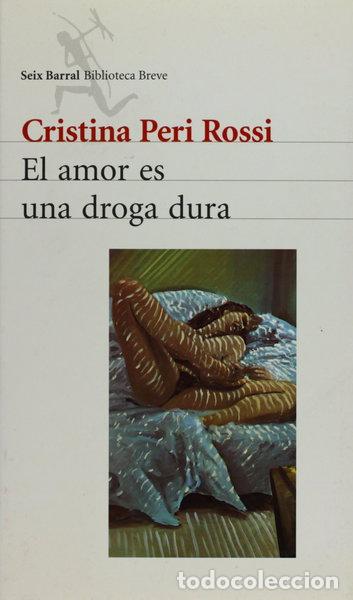 Livres: El amor es una droga dura- 9788432208072