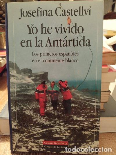 books: Yo he vivido en la Ant&aacute;rtida- 9788481090840