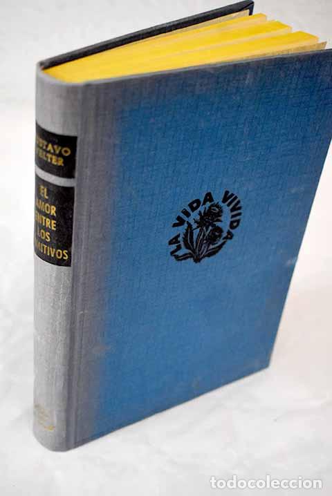 Libros: El amor entre los primitivos.- Welter, Gustave