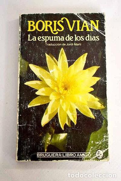 Libros: La espuma de los d&iacute;as- 9788402092748