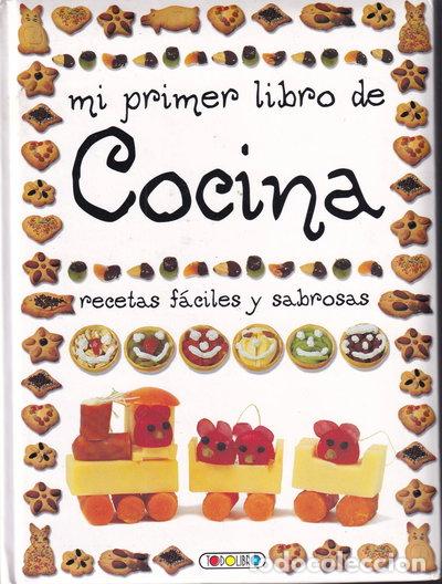 Libros: Mi primer libro de cocina- 9788484264392 - Foto 1