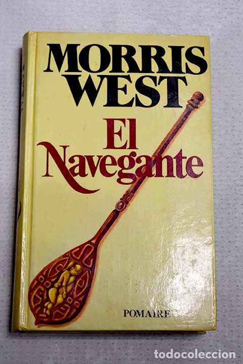 Libros: El navegante: West, Morris.- West, Morris