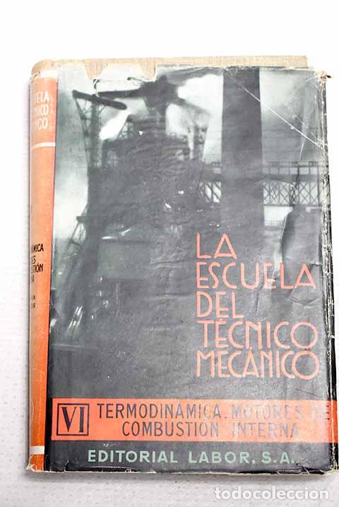 Libros: Termodin&aacute;mica: motores de combusti&oacute;n interna.- Serrat y Bonastre, Jos&eacute;