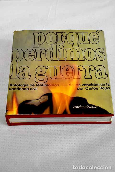 Libros: Por qu&eacute; perdimos la guerra
