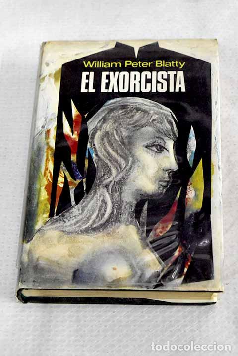 Libros: El exorcista: Blatty, William Peter.- Blatty, William Peter