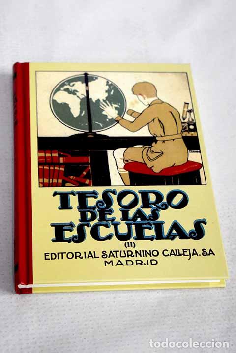 Libros: Tesoro de las Escuelas, tomo II.- Calleja, Saturnino