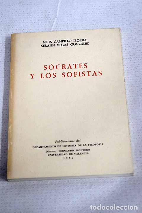 Libros: S&oacute;crates y los sofistas.- Campillo Iborra, Neus