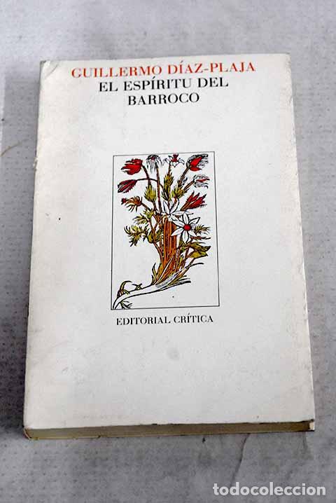 Libros: El esp&iacute;ritu del barroco.- D&iacute;az-Plaja, Guillermo