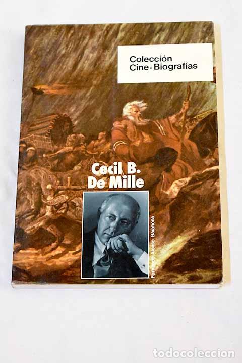 B&uuml;cher: Cecil B. de Mille: Alonso Barahona, Fernando.- Alonso Barahona, Fernando