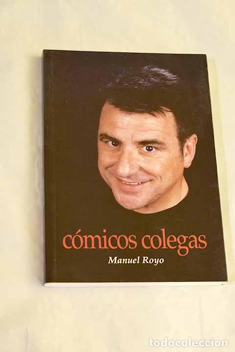 B&uuml;cher: C&oacute;micos colegas: : Grupo P&aacute;gina.