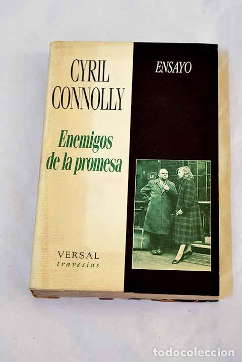 B&uuml;cher: Enemigos de la promesa: Quando souvviemmi di cotanta speme.- Connolly, Cyril