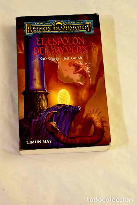 Libri di seconda mano: El espol&oacute;n del Wyvern.- Novak, Kate