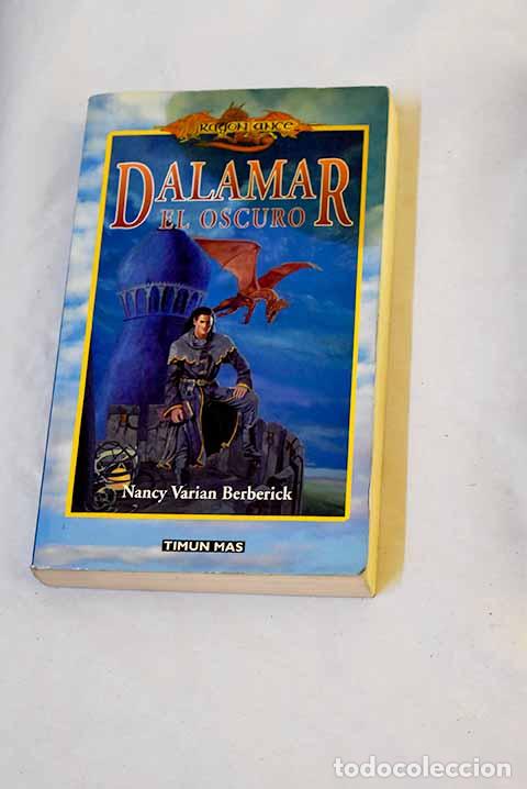 Libri di seconda mano: Dalamar el Oscuro: Berberich, Nancy Varian.- Berberich, Nancy Varian
