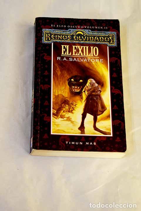 Libri di seconda mano: El exilio: Salvatore, R. A..- Salvatore, R. A.