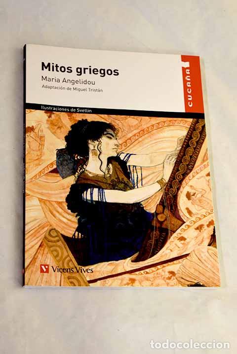 Libri di seconda mano: Mitos griegos: Angelidou, Maria.- Angelidou, Maria
