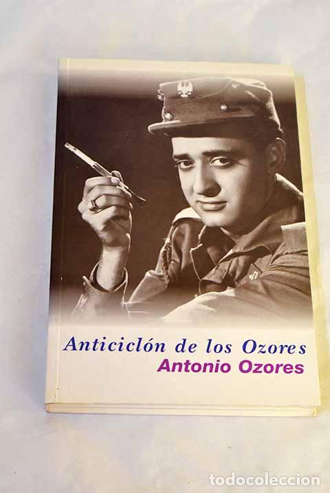Libros: Anticicl&oacute;n de los Ozores.- Ozores, Antonio