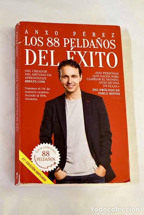 B&uuml;cher: Los 88 pelda&ntilde;os del &eacute;xito: usamos el 1% de nuestro cerebro, accede al 99% restante.- P&eacute;rez, Anxo