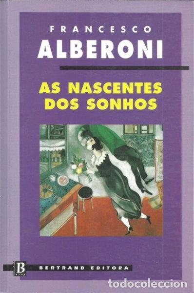 Livres: As Nascentes dos Sonhos- 9789722511650