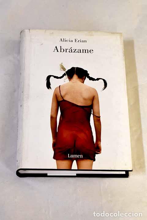 books: Abr&aacute;zame: Erian, Alicia.- Erian, Alicia
