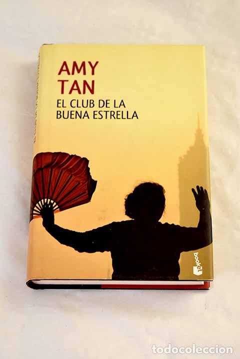 books: El Club de la Buena Estrella.- Tan, Amy