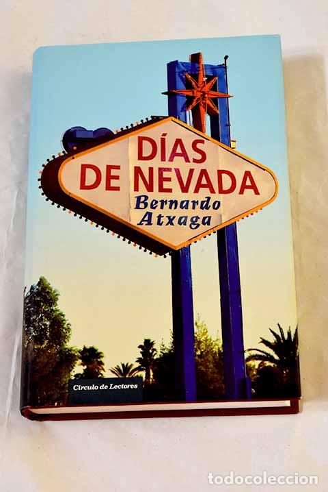 books: D&iacute;as de nevada: Atxaga, Bernardo.- Atxaga, Bernardo