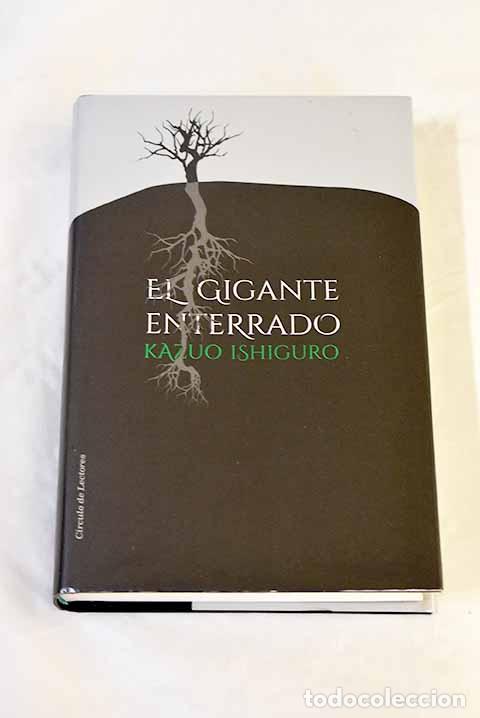 books: El gigante enterrado.- Ishiguro, Kazuo