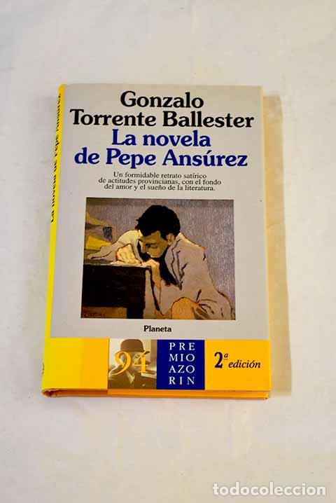 books: La novela de Pepe Ans&uacute;rez.- Torrente Ballester, Gonzalo