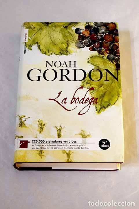 books: La bodega: Gordon, Noah.- Gordon, Noah