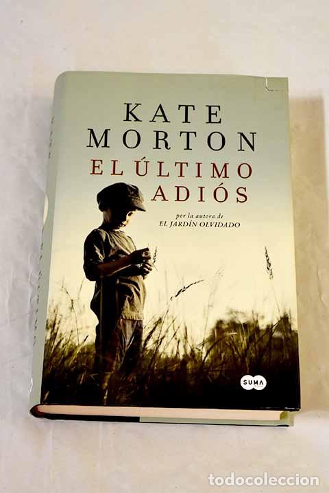 books: El &uacute;ltimo adi&oacute;s: Morton, Kate.- Morton, Kate