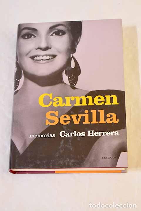 books: Carmen Sevilla : memorias.- Herrera, Carlos