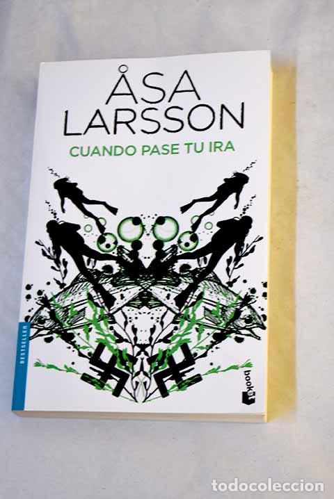 Livres: Cuando pase tu ira: Larsson, Asa.- Larsson, Asa