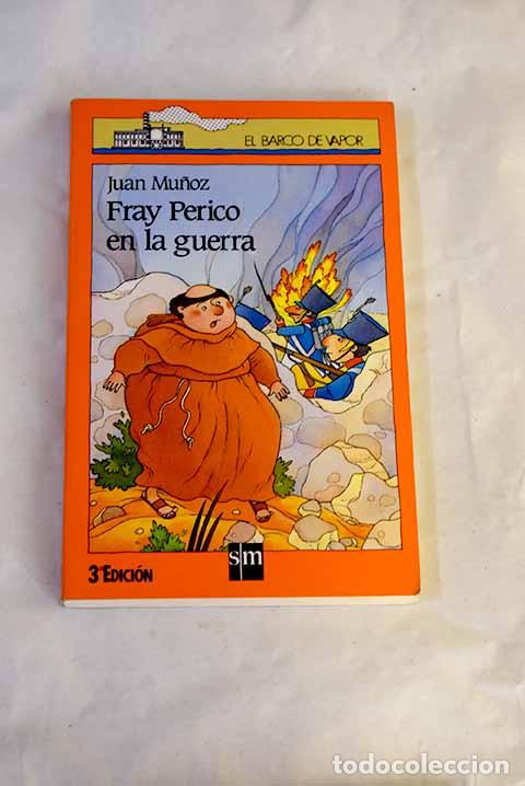 Libri di seconda mano: Fray Perico en la guerra.- Mu&ntilde;oz Mart&iacute;n, Juan