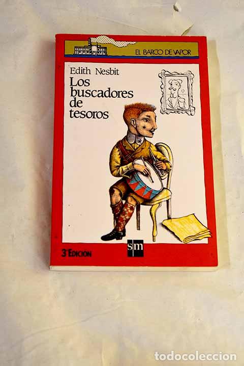 Libri di seconda mano: Los buscadores de tesoros.- Nesbit, Edith