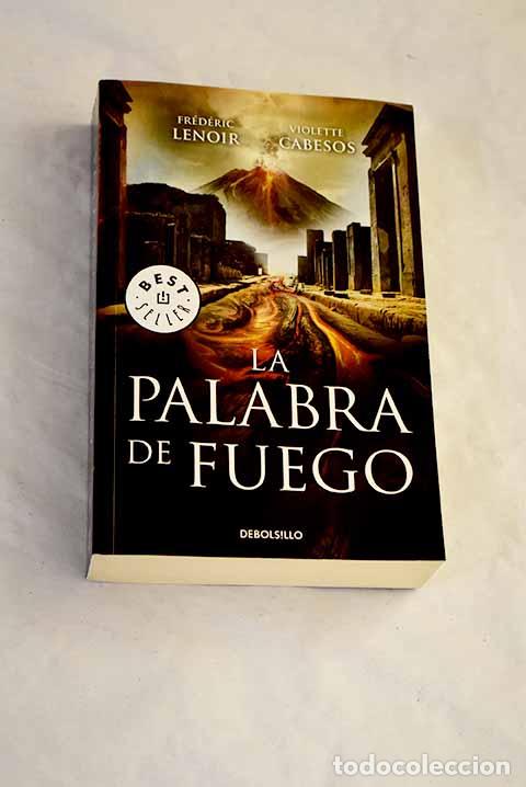 Livros em segunda m&atilde;o: La palabra de fuego: Lenoir, Fr&eacute;d&eacute;ric.- Lenoir, Fr&eacute;d&eacute;ric
