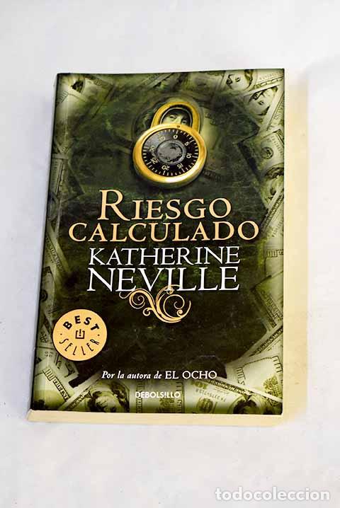 Livros em segunda m&atilde;o: Riesgo calculado: Neville, Katherine.- Neville, Katherine
