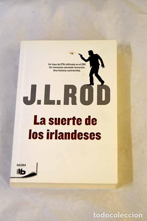 Livros em segunda m&atilde;o: La suerte de los irlandeses.- Rod, J. L.