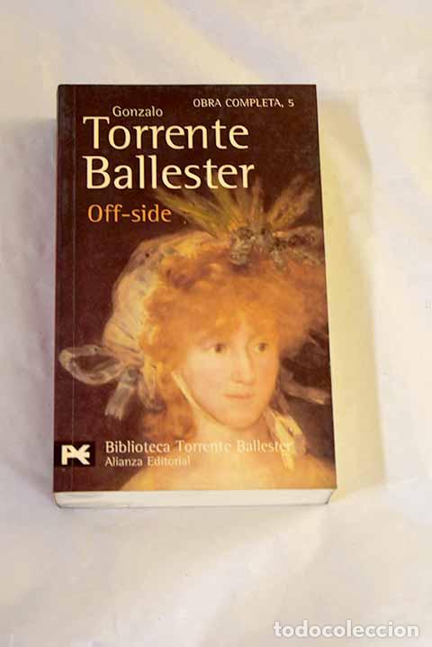 Libros: Off-side: Torrente Ballester, Gonzalo.- Torrente Ballester, Gonzalo