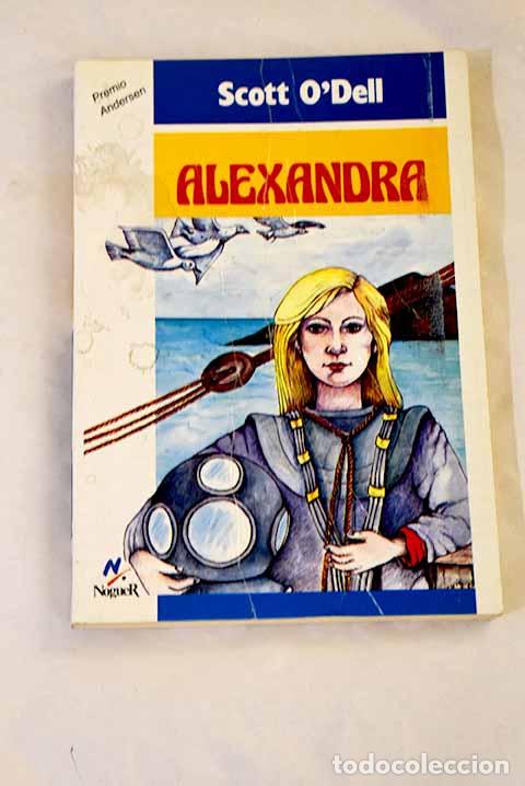 Libros: Alexandra: O Dell, Scott.- O Dell, Scott