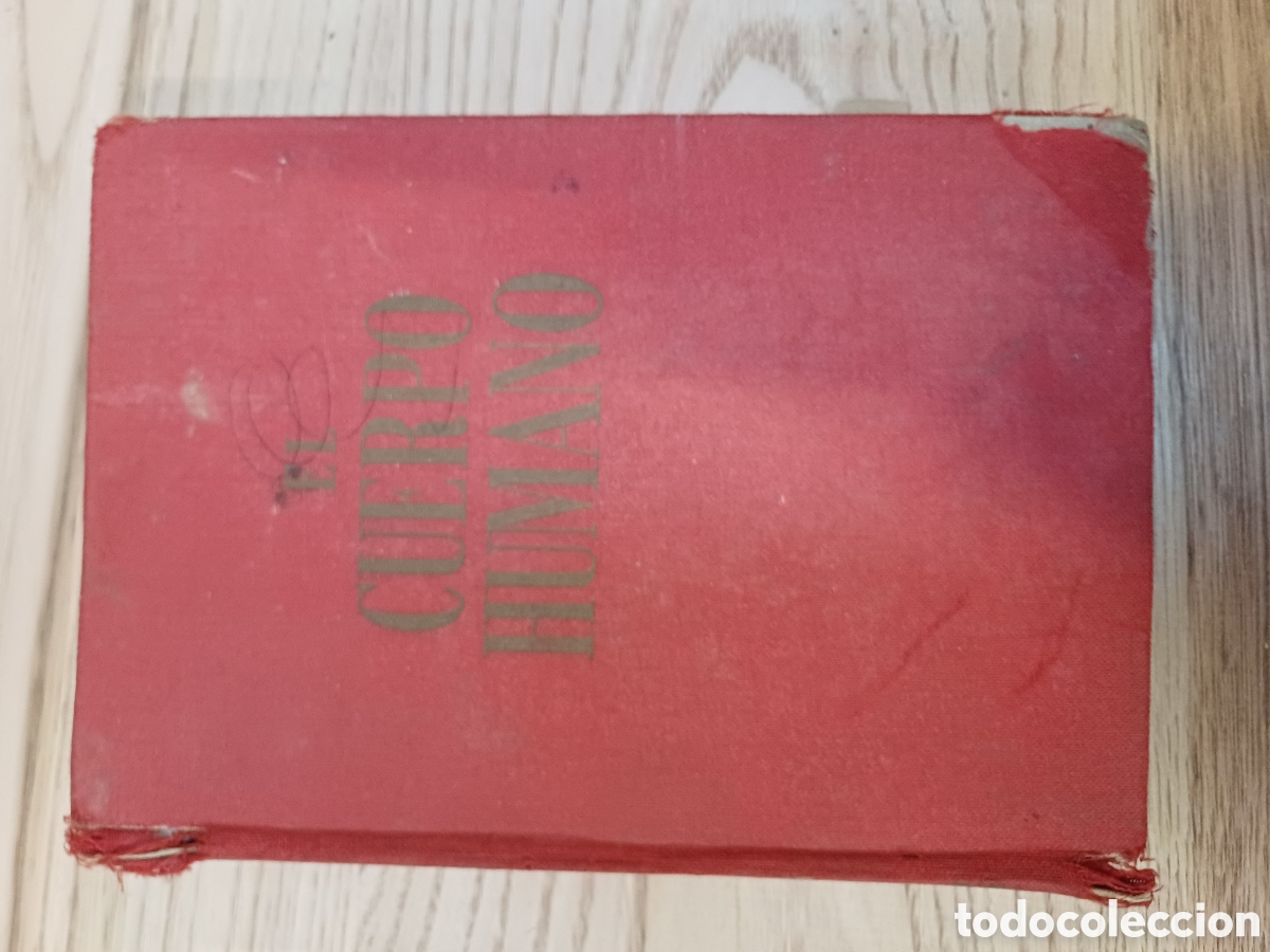 Libros: El cuerpo humano, 2&deg;ed. 1961