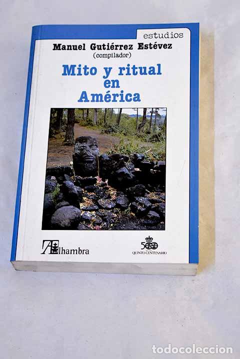 Livres: Mito y ritual en Am&eacute;rica
