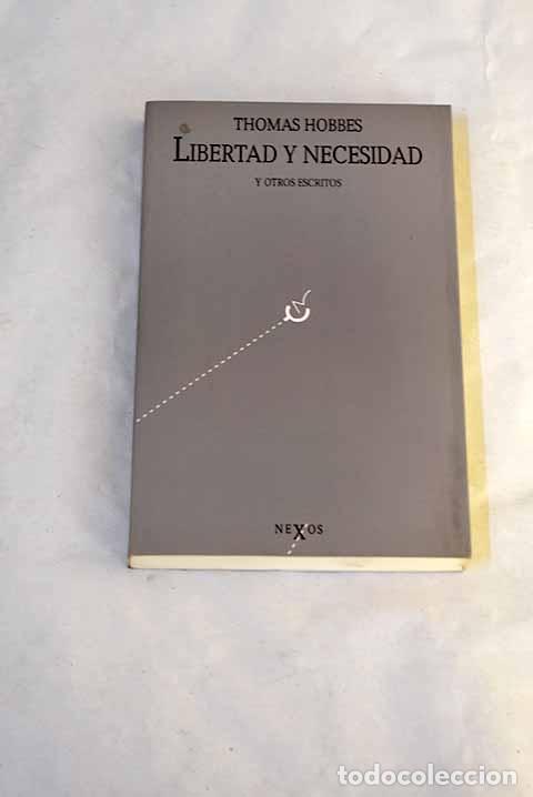 Livres: Libertad y necesidad: y otros escritos.- Hobbes, Thomas