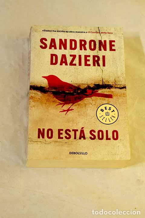 Livres: No est&aacute; solo: Dazieri, Sandrone.- Dazieri, Sandrone