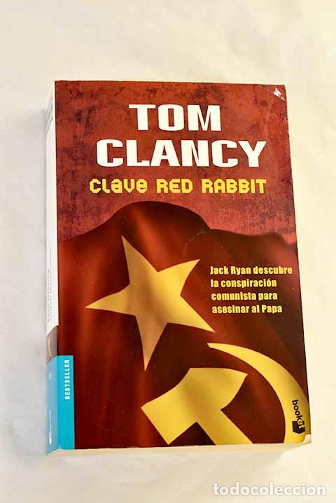 Livres: Clave Red Rabbit: Clancy, Tom.- Clancy, Tom