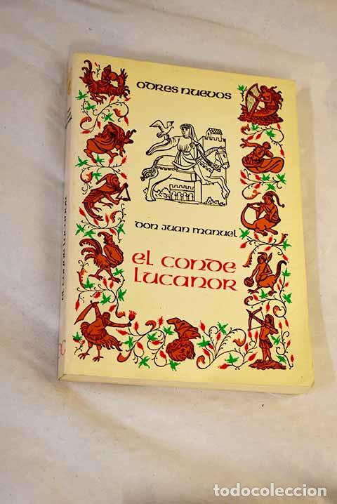 B&uuml;cher: El conde Lucanor: Don Juan Manuel.- Don Juan Manuel