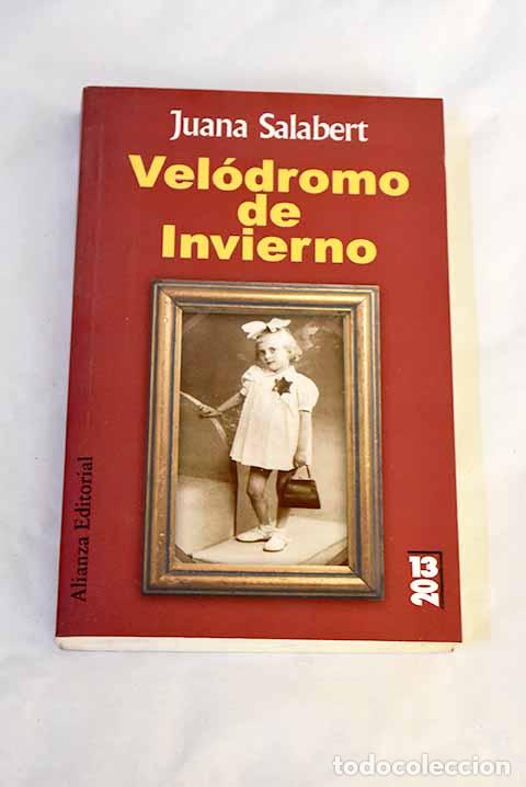 B&uuml;cher: Vel&oacute;dromo de invierno.- Salabert, Juana