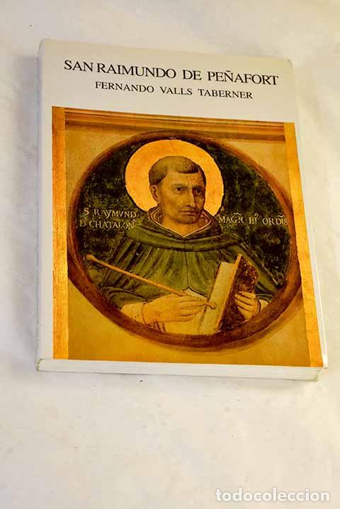 books: San Ram&oacute;n de Penyafort.- Valls i Taberner, Ferran