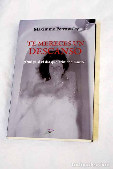 books: Te mereces un descanso.- Petrowsky, Maximme