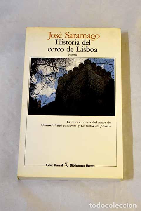 books: Historia del cerco de Lisboa.- Saramago, Jos&eacute;