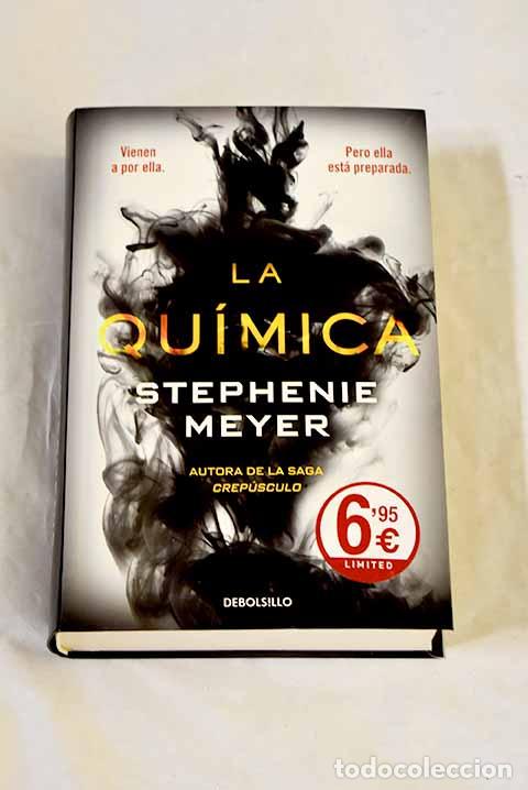 books: La qu&iacute;mica: Meyer, Stephenie.- Meyer, Stephenie