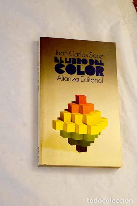 books: El libro del color: Sanz, Juan Carlos.- Sanz, Juan Carlos